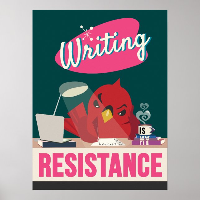 Writing Is My Resistance – Retro Style Print (Front)