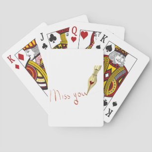 Writing Miss You Playing Cards