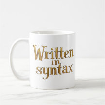 Written in Syntax – Elegant Gold Programmer Quote