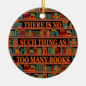 Writter Reader Bookaholic Books Lover Bookworm  Ceramic Ornament (Front)
