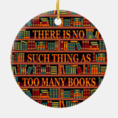 Writter Reader Bookaholic Books Lover Bookworm  Ceramic Ornament (Back)