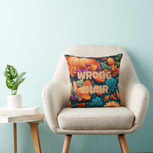 Wrong Chair Decorative Fall Cushion