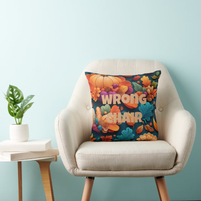 Wrong Chair Decorative Fall Cushion (Chair)