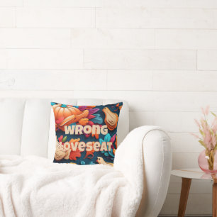 Wrong Couch Decorative Fall Cushion