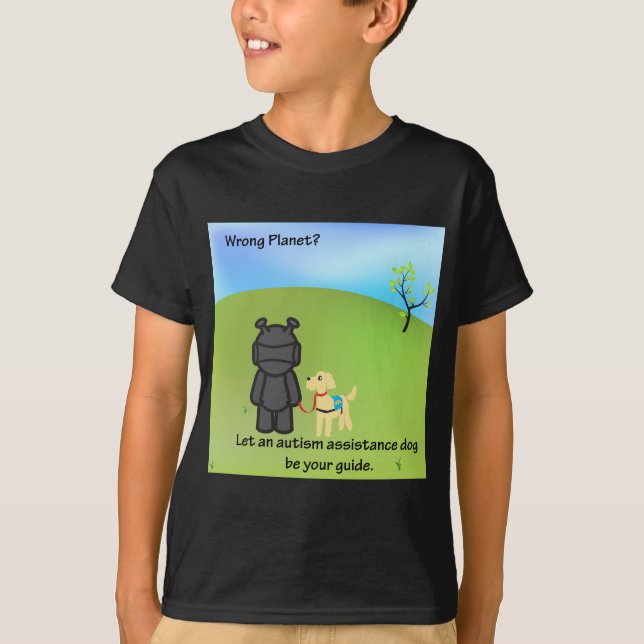 Wrong Planet? Autism Assistance Dogs T-Shirt (Front)