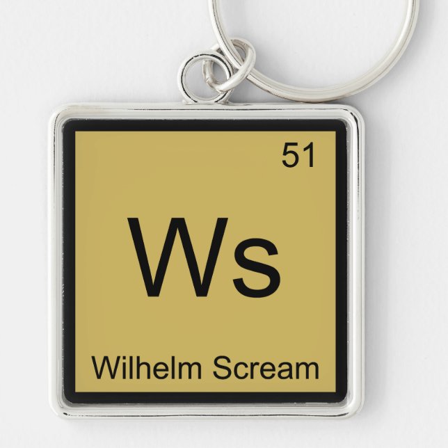 Ws - Wilhelm Scream Chemistry Element Symbol Tee Key Ring (Front)