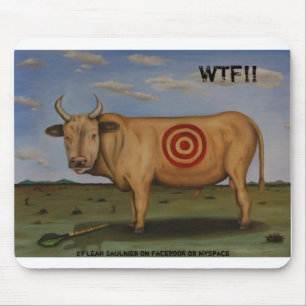 WTF[1], WTF!!, By Leah Saulnier on Facebook or ... Mouse Pad