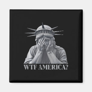 Wtf America_ Anti-trump Political And Democracy Magnet