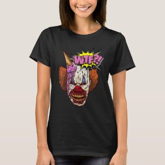 WTF Evil Clown Face and Ice Cream Graphic T-Shirt