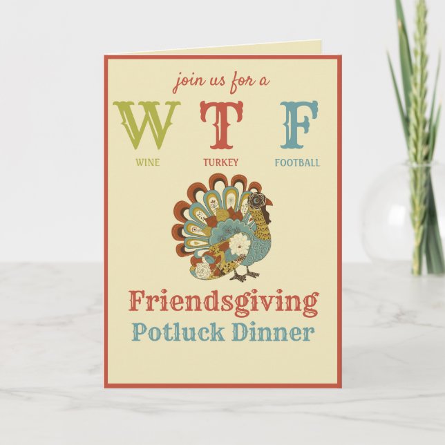 WTF Funny Thanksgiving Friendsgiving Invitation (Front)