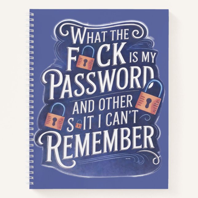 WTF Is My Password and other Stuff I Cant Remember Notebook (Front)