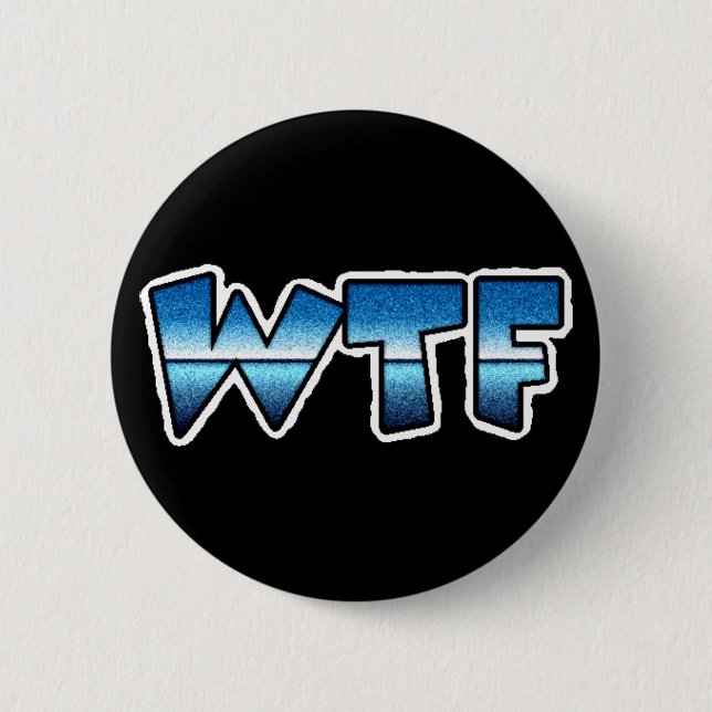WTF  Marks Humourous Button (Front)