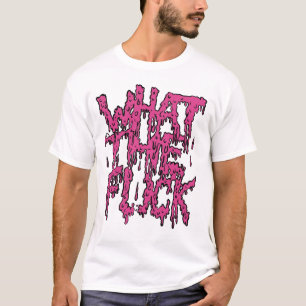WTF - Pink T-Shirt