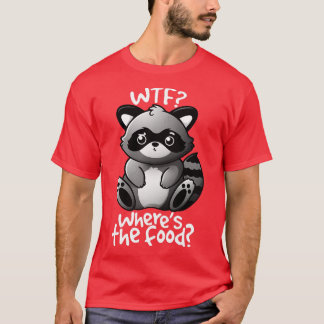 WTF racoon T-Shirt