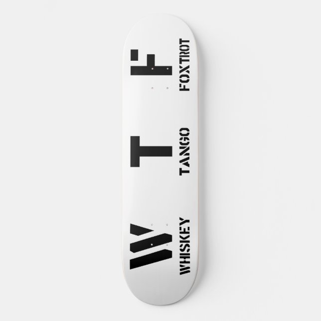 WTF SKATEBOARD (Front)