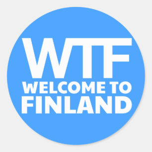 WTF - Welcome to Finland Classic Round Sticker