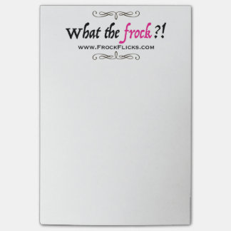 WTF?! - What the Frock?! - Sticky Notes