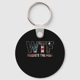 Wtf Where39s The Fish Men39s Funny Fishing Gifts F Key Ring