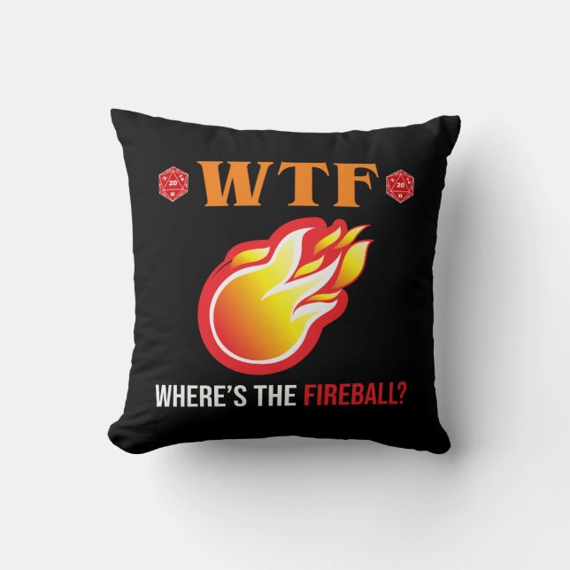 WTF - Where's The Fireball? Cushion (Front)