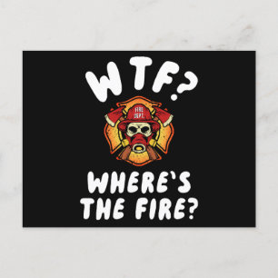 WTF Where's the Firefighter Holiday Postcard