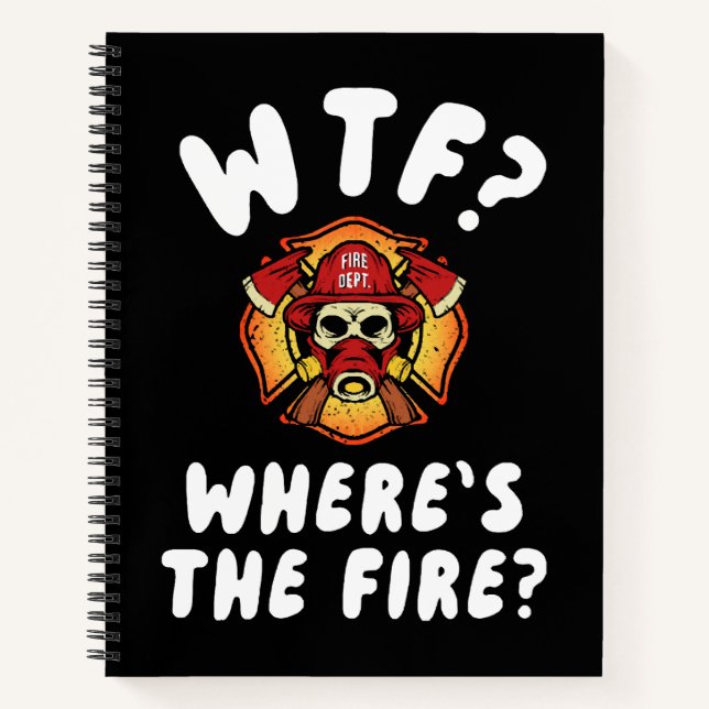 WTF Where's the Firefighter Notebook (Front)