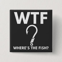WTF Where's The Fish Funny Fishing