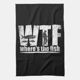 WTF where's the fish funny fishing Tea Towel