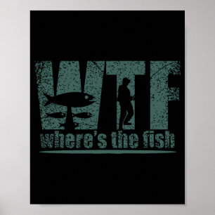 WTF Wheres The Fish Poster