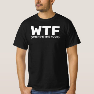 WTF Where's the Food Slang Dark T-Shirt