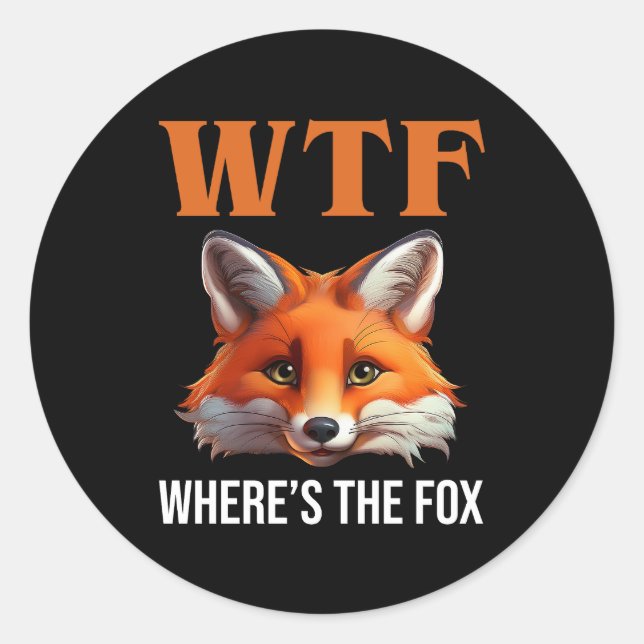 WTF - Where's The Fox Classic Round Sticker (Front)