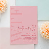 WTF Who's Turning Fifty | Pink Red Modern Birthday