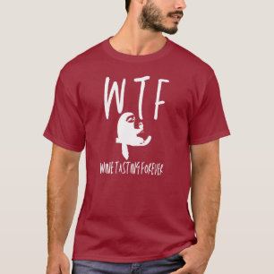 WTF Wine Tasting Forever Funny Sloth Retirement T-Shirt