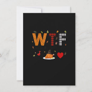 WTF Wine Turkey Family Plaid Shirt Funny Thanksgiv Invitation