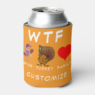 WTF Wine Turkey Family Thunder_Cove Can Cooler