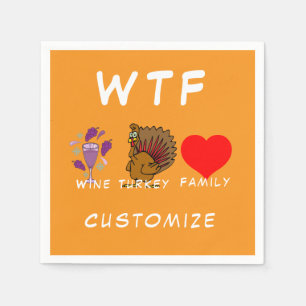 WTF Wine Turkey Family Thunder_Cove Napkin