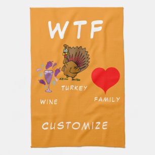 WTF Wine Turkey Family Thunder_Cove Tea Towel