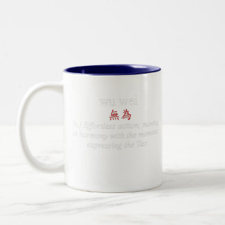 Wu Wei by Truth Tees Taoist Aesthetic Two-Tone Coffee Mug