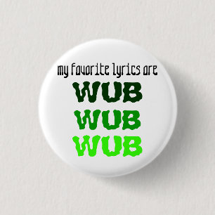 WUBIN' 3 CM ROUND BADGE