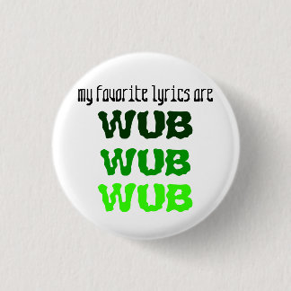 WUBIN' 3 CM ROUND BADGE