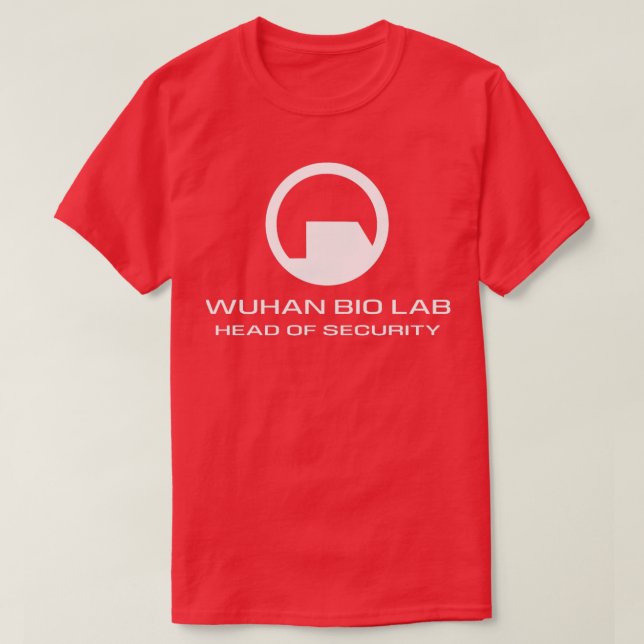 wuhan institute of virology  T-Shirt (Design Front)
