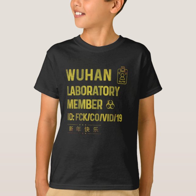 Wuhan Laboratory  Virus  china T-Shirt (Front)