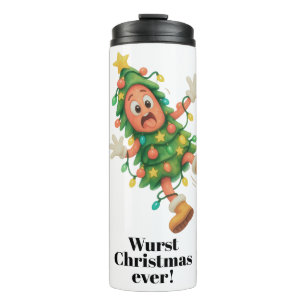 Wurst Christmas ever! Funny personalized Salami  Thermal Tumbler