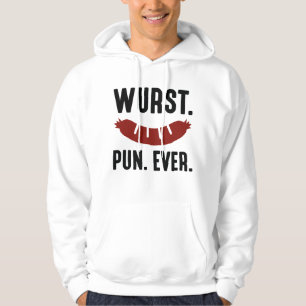 Wurst Pun Ever Hoodie