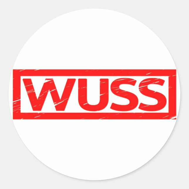 Wuss Stamp Classic Round Sticker (Front)