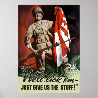 WW2 Army -- We'll lick 'em Poster