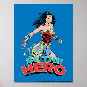WW84 Be The Hero Wonder Woman Retro Comic Art Poster