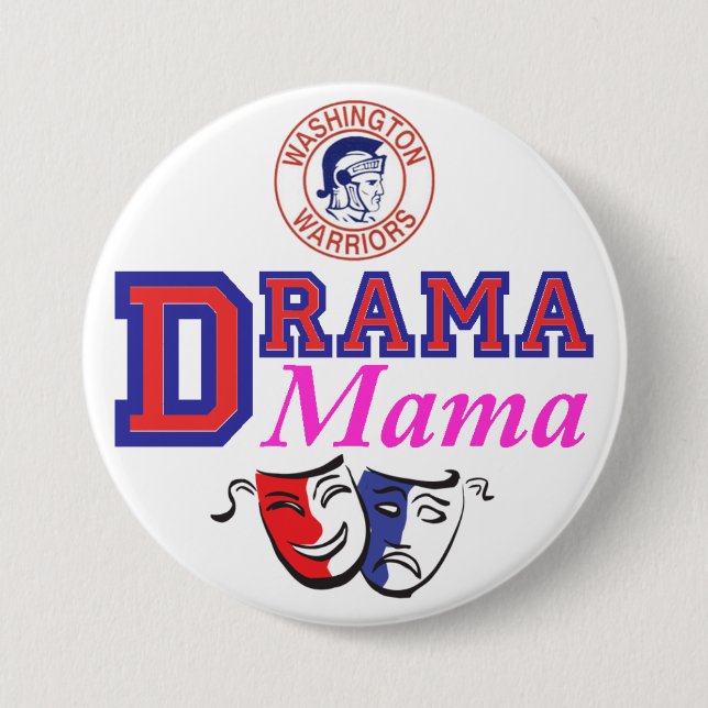 WW Drama Mama 7.5 Cm Round Badge (Front)