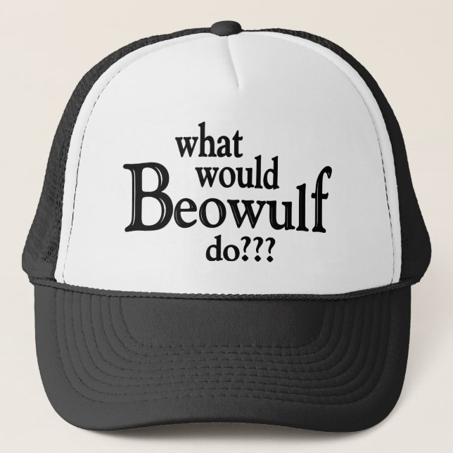 WWBD - Beowulf Trucker Hat (Front)