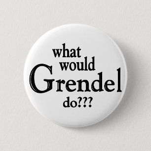 WWGD - Grendel 6 Cm Round Badge