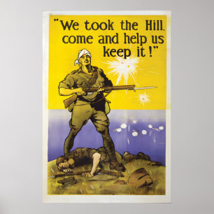 WWI Australian Recruitment Poster We Took The Hill